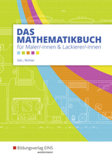 Das Mathematikbuch für Maler/-innen und Lackierer/-innen