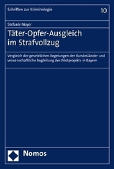 Täter-Opfer-Ausgleich im Strafvollzug