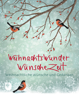 WeihnachtsWunderWünscheZeit