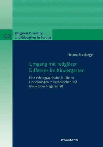 Umgang mit religiöser Differenz im Kindergarten Umgang mit religiöser Differenz im Kindergarten