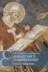 The Cambridge Companion to Augustine\'s \'Confessions\'