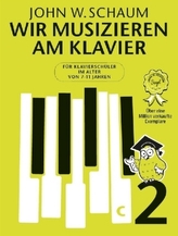 Wir musizieren am Klavier, Neuauflage. Bd.2