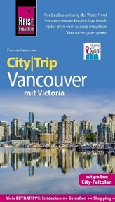 Reise Know-How CityTrip Vancouver mit Victoria