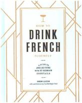 How to Drink French Fluently