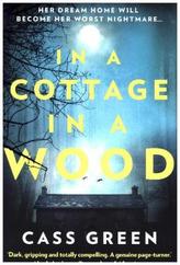 In A Cottage, In A Wood