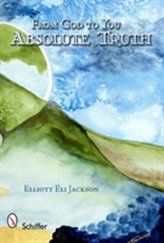  From God to You: Absolute Truth