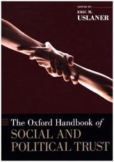 The Oxford Handbook of Social and Political Trust