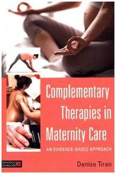 Complementary Therapies in Maternity Care