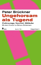 Ungehorsam als Tugend