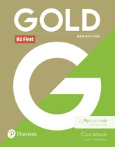 Gold B2 First - Coursebook and MyEnglishLab pack