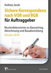 Sichere Korrespondenz nach VOB und BGB für Auftraggeber, 1 CD-ROM