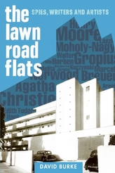 The Lawn Road Flats - Spies, Writers and Artists