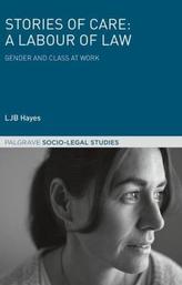 Stories of Care: A Labour of Law