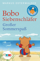 Bobo Siebenschläfer. Großer Sommerspaß