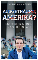 Ausgeträumt, Amerika?