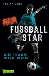 Fußballstar - Ein Traum wird wahr