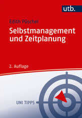 Selbstmanagement und Zeitplanung