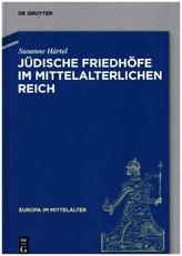 Jüdische Friedhöfe im mittelalterlichen Reich