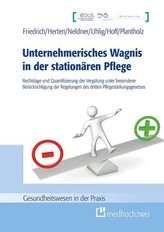 Unternehmerisches Wagnis in der stationären Pflege