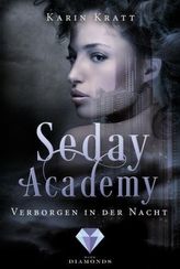 Seday Academy - Verborgen in der Nacht