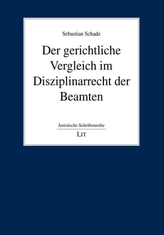 Der gerichtliche Vergleich im Disziplinarrecht der Beamten