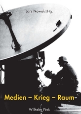 Medien - Krieg - Raum