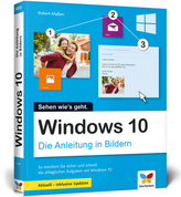 Windows 10 - Die Anleitung in Bildern