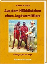 Aus dem Nähkästchen eines Jagdvermittlers