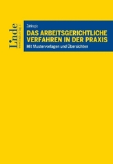 Das arbeitsgerichtliche Verfahren in der Praxis