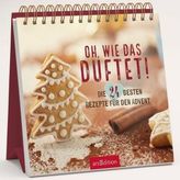 Oh, wie das duftet!