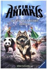 Spirit Animals - Das Dunkle kehrt zurück