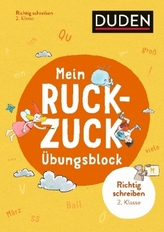 Mein Ruckzuck-Übungsblock Richtig schreiben 2. Klasse