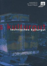 Technisches Kulturgut