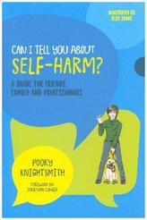 Can I Tell You About Self-Harm?