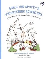 Bomji and Spotty's Frightening Adventure