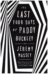 The Last Four Days of Paddy Buckley