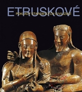 Etruskové Poklady starobylých civilizací