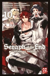 Seraph of the End. Bd.10