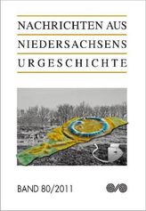 Nachrichten aus Niedersachsens Urgeschichte. Bd.79