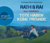 Bullenbrüder, Tote haben keine Freunde, 6 Audio-CDs