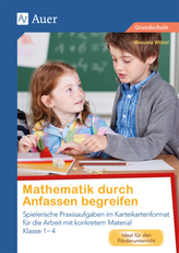 Mathematik durch Anfassen begreifen