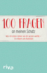 100 Fragen an meinen Schatz