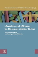 Rezeption und Wirkung als Phänomene religiöser Bildung