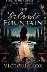 The Silent Fountain