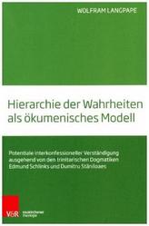 Hierarchie der Wahrheiten als ökumenisches Modell