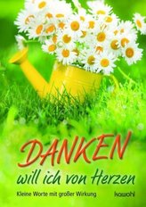 DANKEN will ich von Herzen