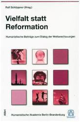 Vielfalt statt Reformation