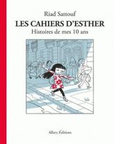 Les cahiers d'Esther - Histoire de mes 10 ans