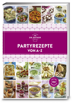 Dr. Oetker Partyrezepte von A-Z