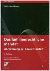 Das familienrechtliche Mandat, m. CD-ROM